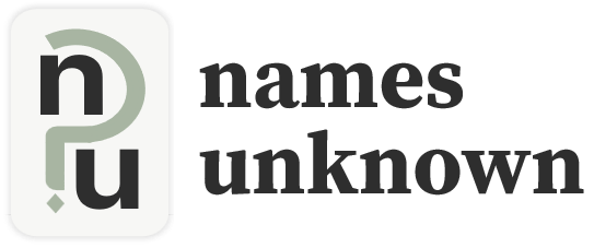 Names Unknown